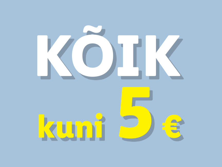 Kõik kuni 5 €