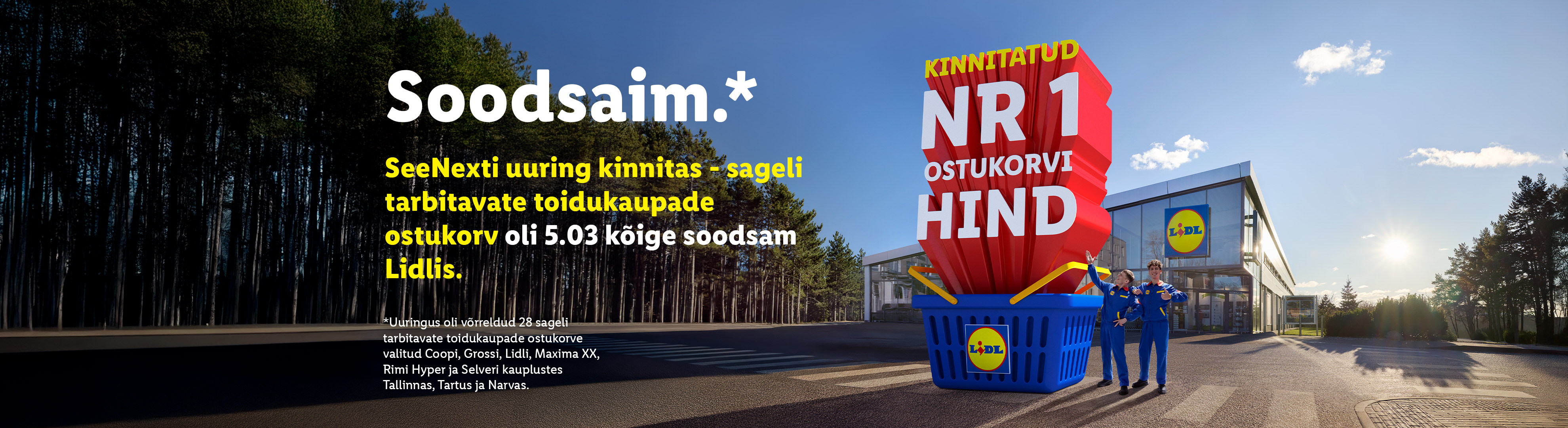 Lidl reklaamib, et nende toidukorv on kõige soodsam, koos kahe töötajaga poe ees.